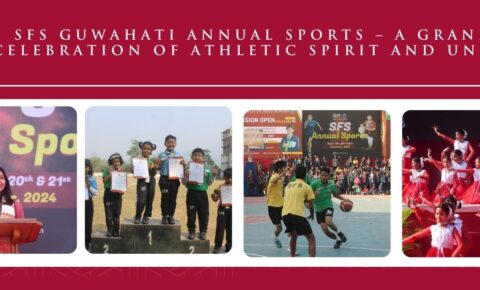 Sfs guwahati annual sports – a grand celebration of athletic spirit and unity