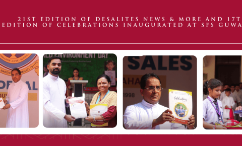 21st-edition-of-desalites-news-more-and-17th-edition-of-celebrations-inaugurated-at-sfs-guwahati