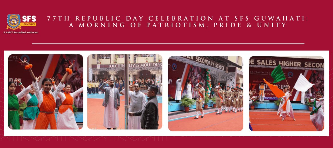 77th-republic-day-celebration-at-sfs-guwahati-a-morning-of-patriotism-pride-unity
