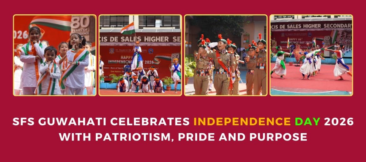 Sfs-guwahati-celebrates-independence-day-2026-with-patriotism-pride-and-purpose