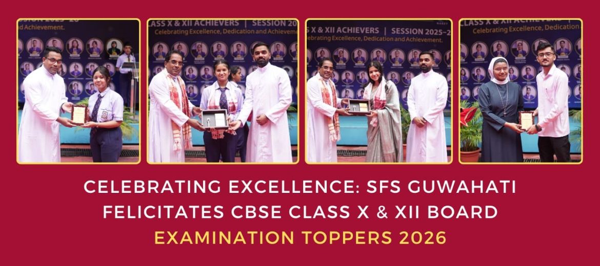 Celebrating-excellence-sfs-guwahati-felicitates-cbse-class-x-xii-board-examination-toppers-2026